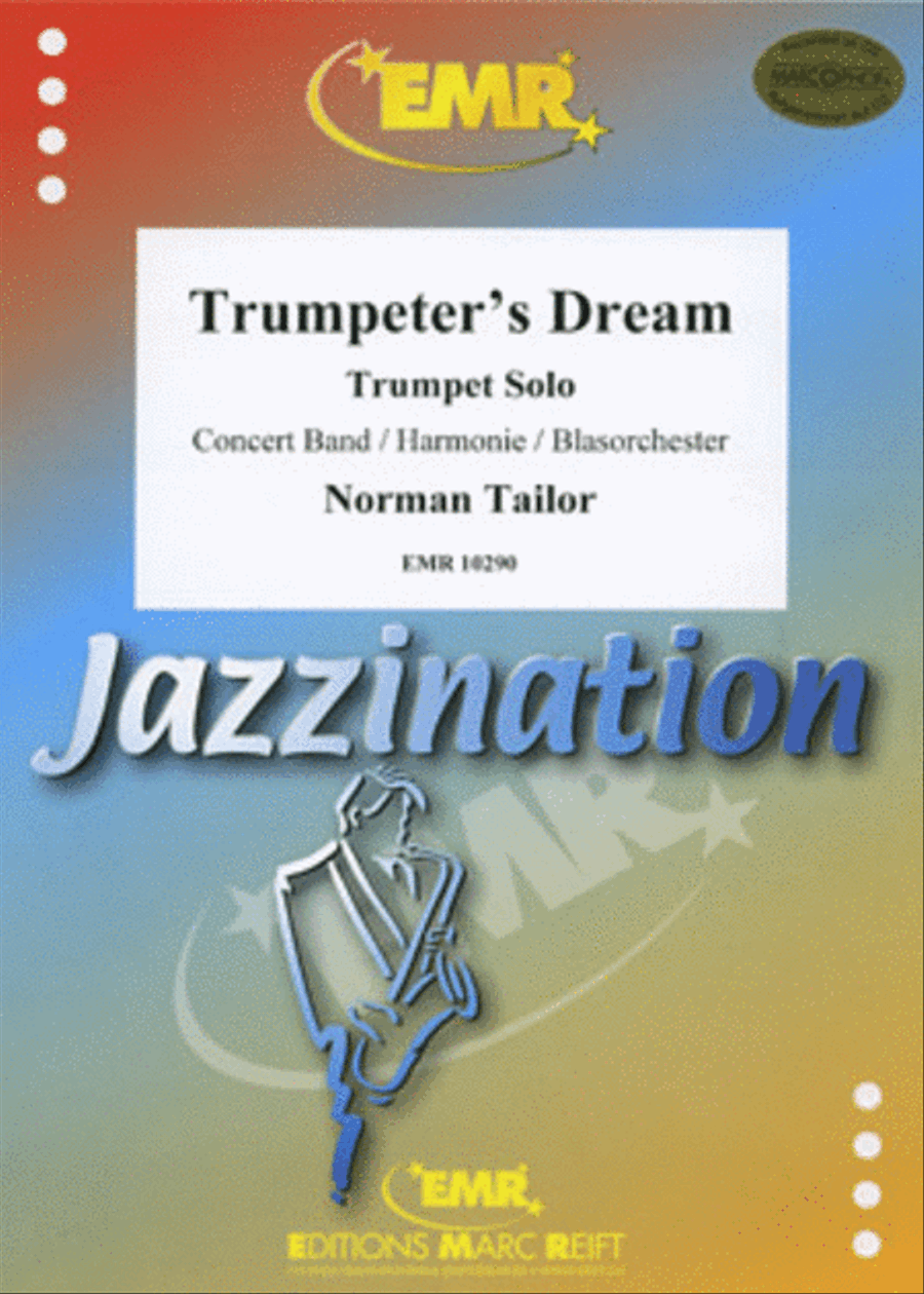 Trumpeter's Dream by Norman Tailor Concert Band - Sheet Music