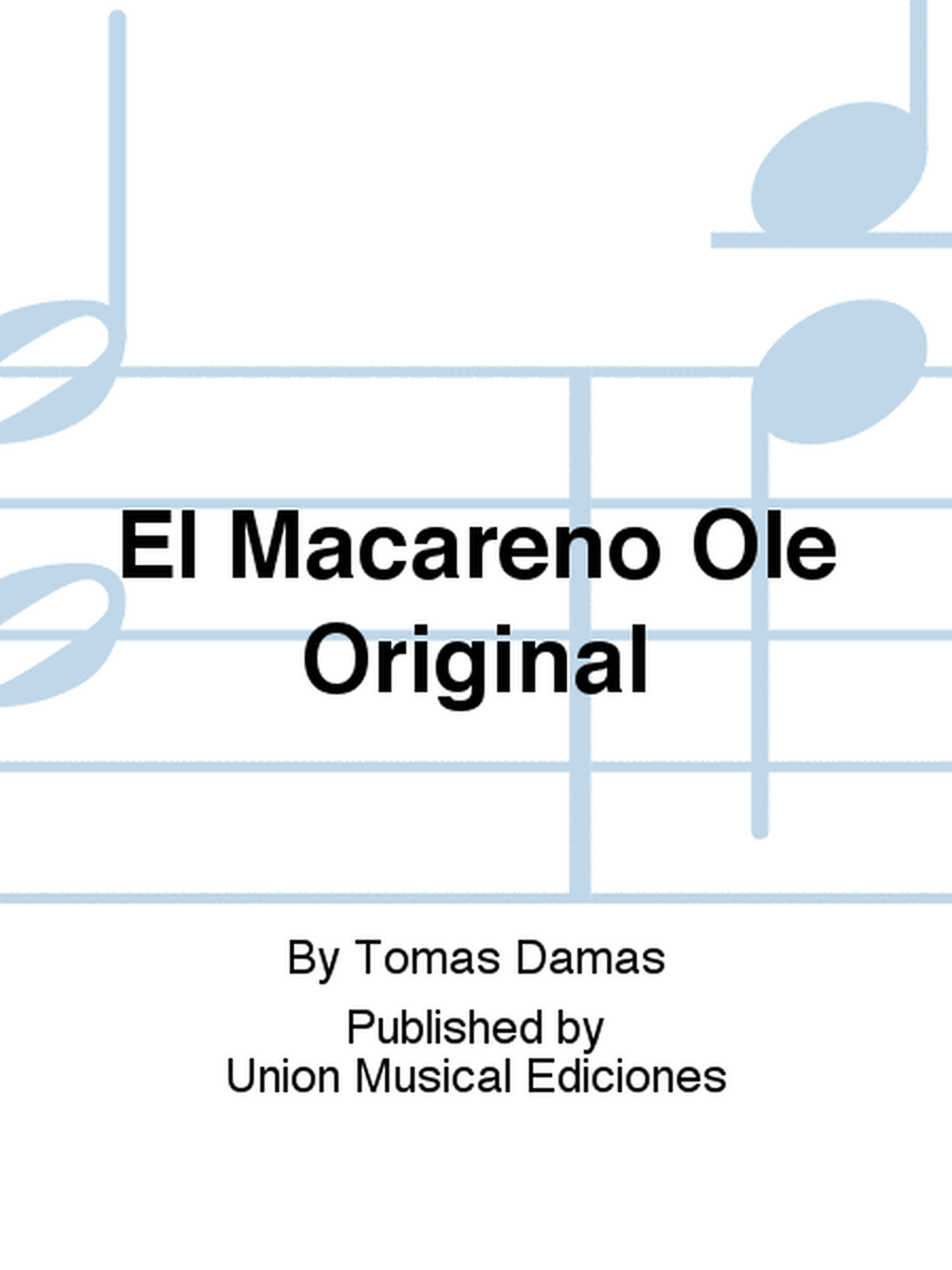 El Macareno Ole Original