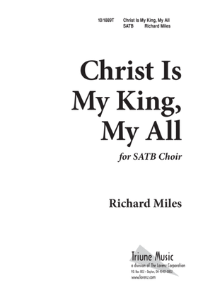 Book cover for Christ Is My King, My All