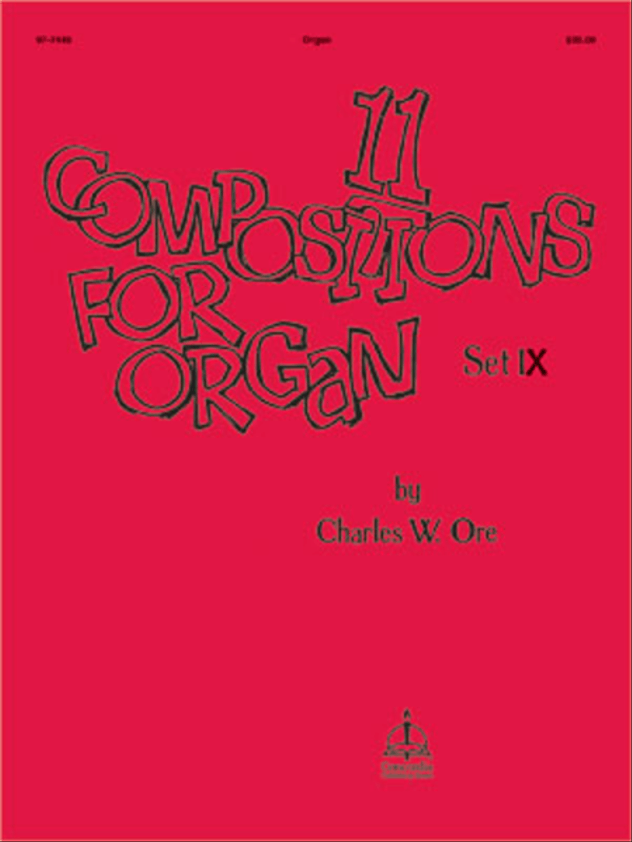 Eleven Compositions for Organ, Set IX