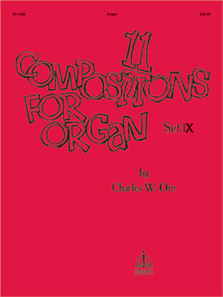 Book cover for Eleven Compositions for Organ, Set IX