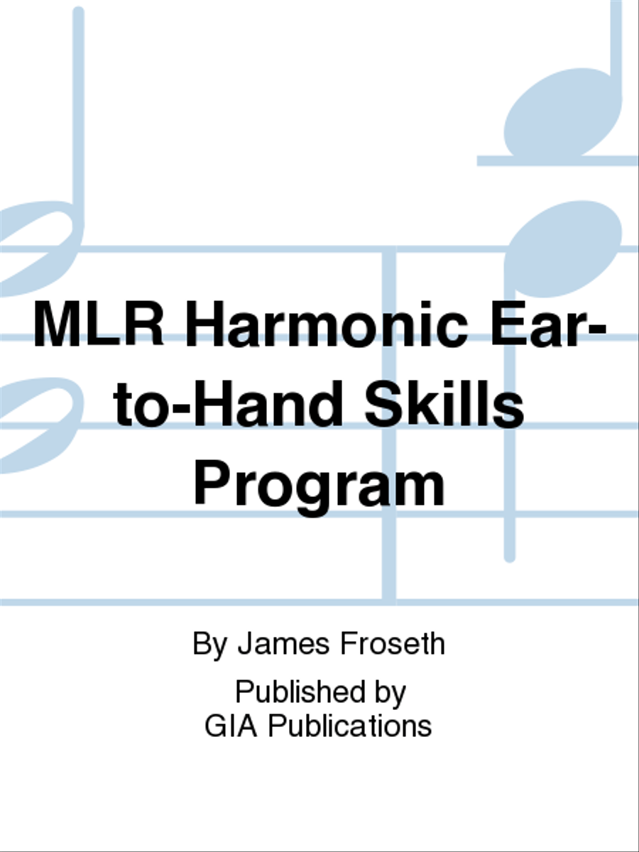MLR Harmonic Ear-to-Hand Skills Program School and Community scores gallery preview page 1