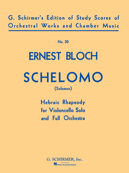 Schelomo (Hebraic Rhapsody)