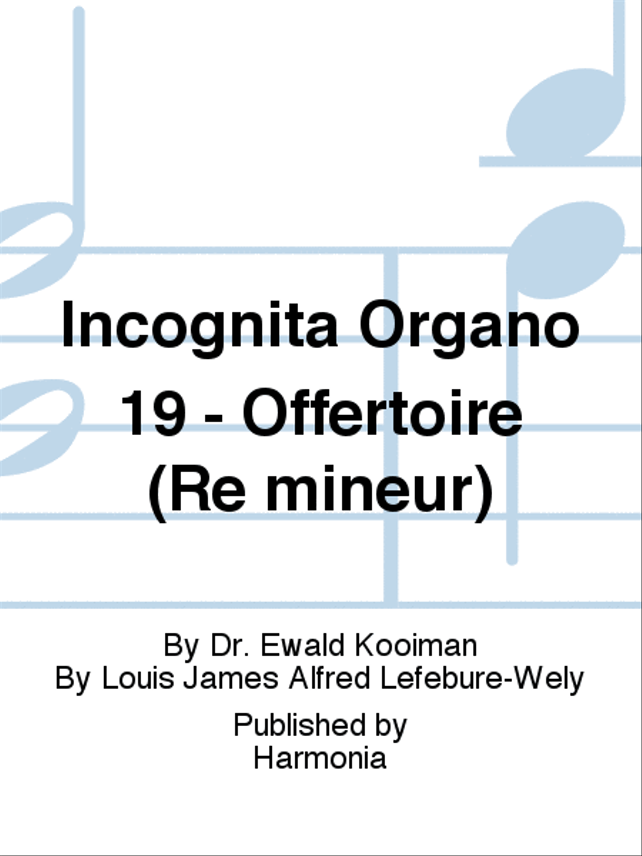 Incognita Organo 19 - Offertoire (Re mineur) Organ scores gallery preview page 1
