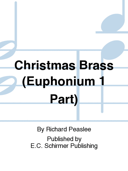 Christmas Brass (Euphonium 1 Replacement Part)