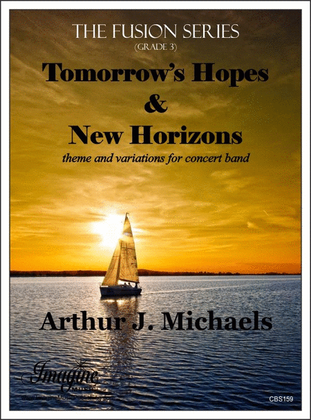 Tomorrow's Hopes & New Horizons
