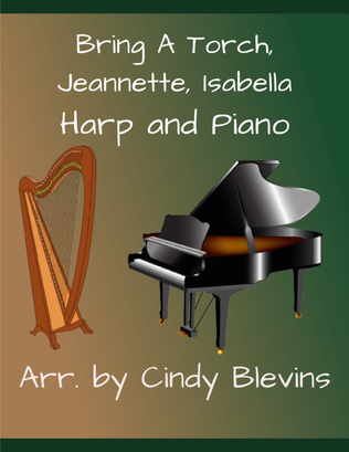 Bring A Torch, Jeannette, Isabella, Harp and Piano Duet