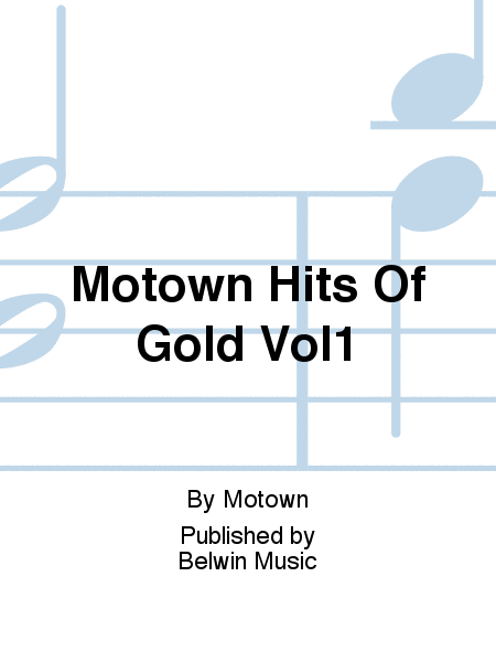 Motown Hits Of Gold Vol1