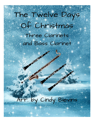 Book cover for The Twelve Days of Christmas, for Three Clarinets and Bass Clarinet (Clarinet Quartet)