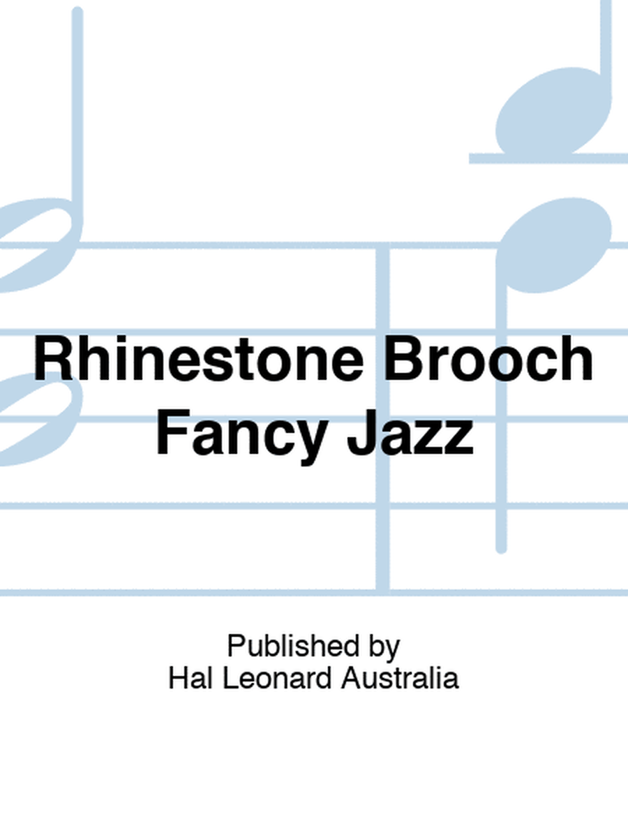 Rhinestone Brooch Fancy Jazz