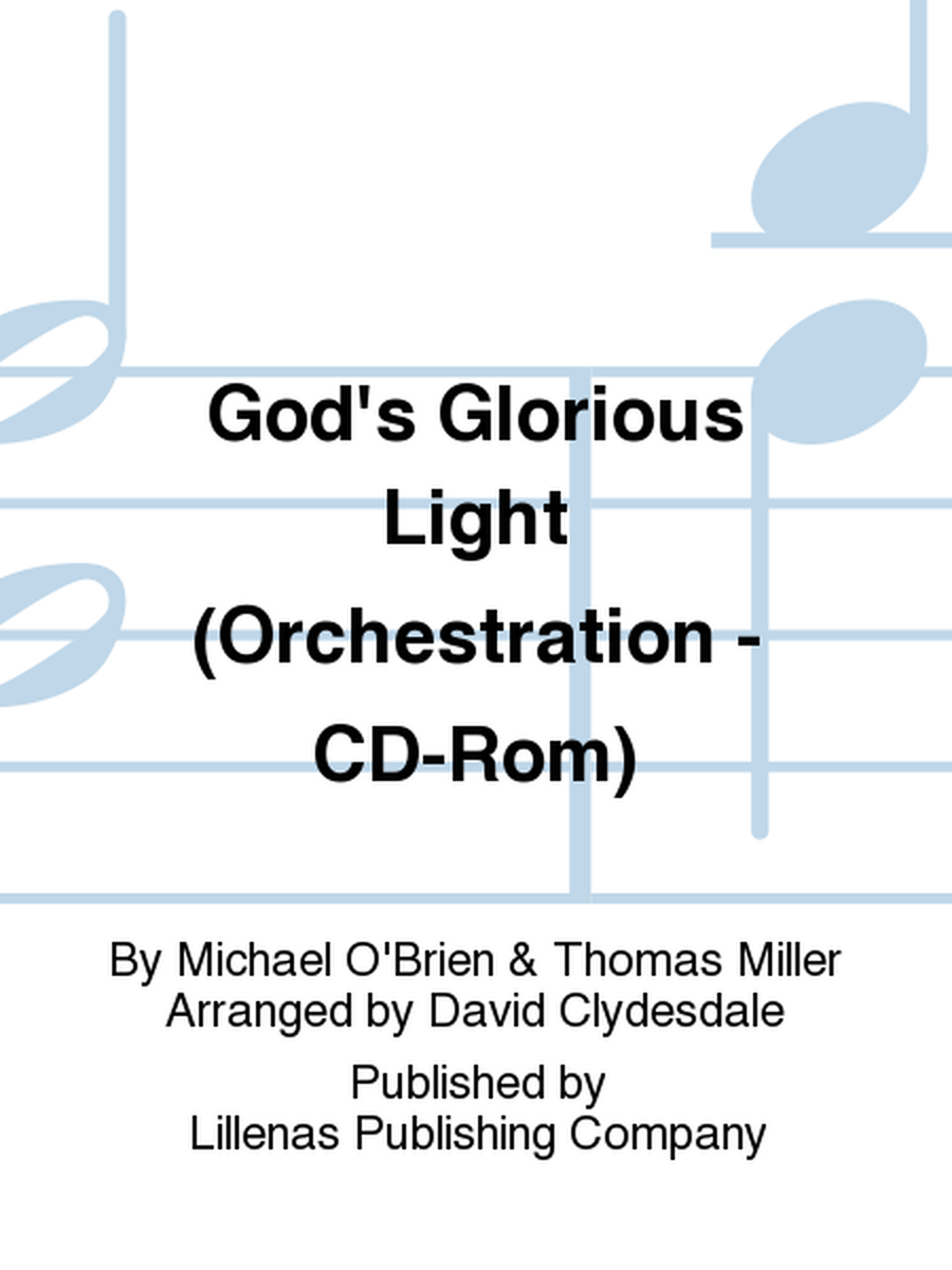 God's Glorious Light (Orchestration - CD-Rom)
