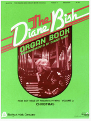 Book cover for The Diane Bish Organ Book - Volume 3