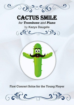"Cactus Smile" for Trombone and Piano
