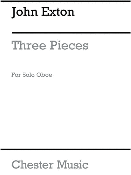 Exton - 3 Pieces For Oboe Solo (Pod)