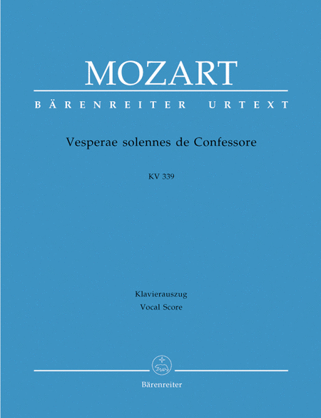 Wolfgang Amadeus Mozart: Vesperae Solennes De Confessore