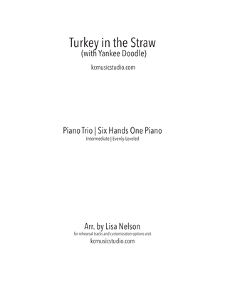 Turkey in the Straw with Yankee Doodle - Piano Trio (1 piano, 6 hands) Intermediate