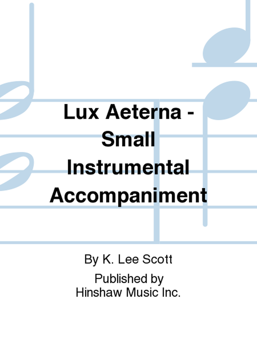 Lux Aeterna - Small Instrumental Parts