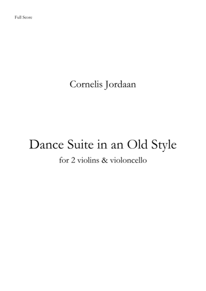 Dance Suite in an Old Style, for 2 violins & violoncello image number null