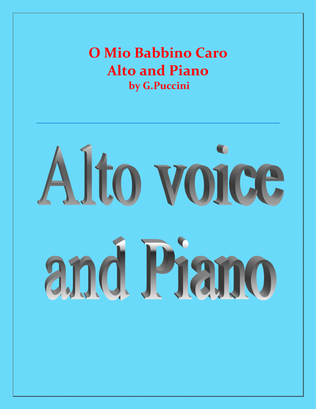 O Mio Babbino Caro - G.Puccini - Alto voice and Piano