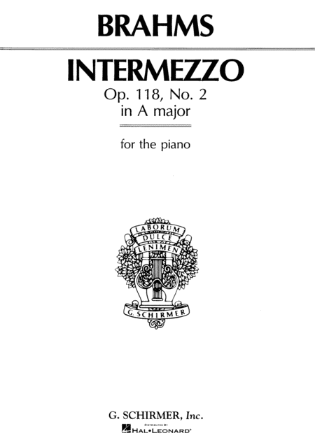 Johannes Brahms: Intermezzo In A Major, Op. 118, No. 2