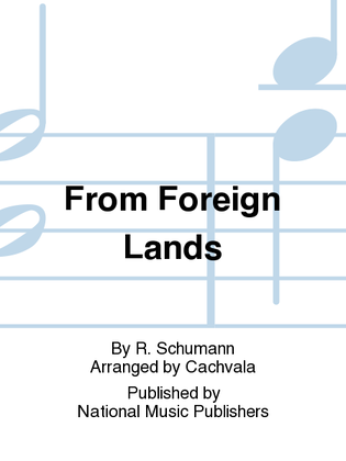 From Foreign Lands