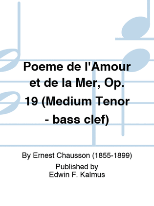 Book cover for Poeme de l'Amour et de la Mer, Op. 19 (Medium Tenor - bass clef)