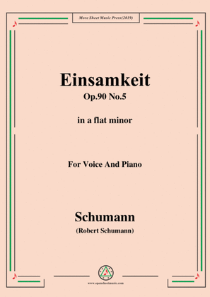 Book cover for Schumann-Einsamkeit,Op.90 No.5,in a flat minor,for Voice&Piano
