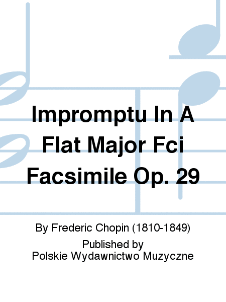 Impromptu In A Flat Major Fci Facsimile Op. 29