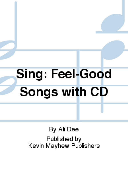 Sing: Feel-Good Songs with CD image number null