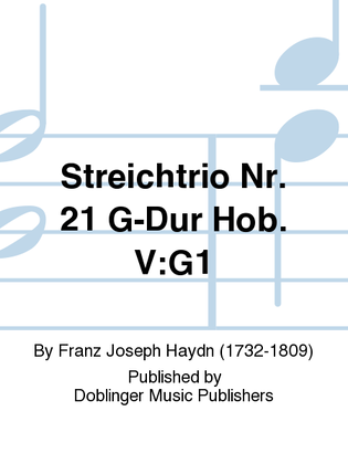 Streichtrio Nr. 21 G-Dur Hob. V:G1