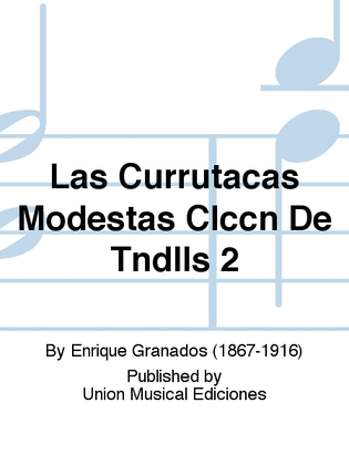 Book cover for Las Currutacas Modestas Clccn De Tndlls 2