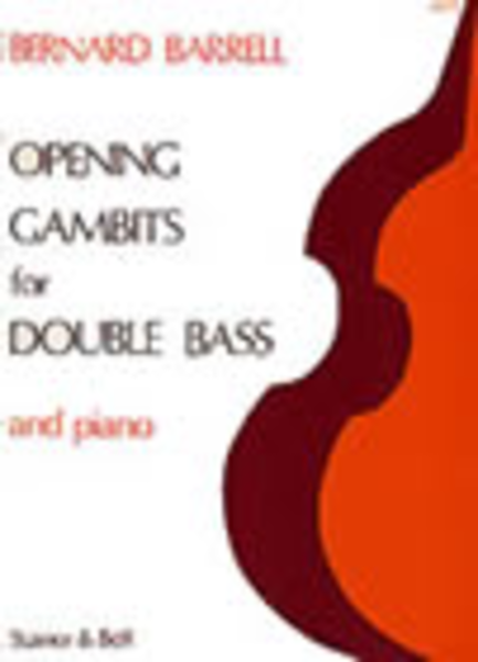 Opening Gambits for Double Bass and Piano