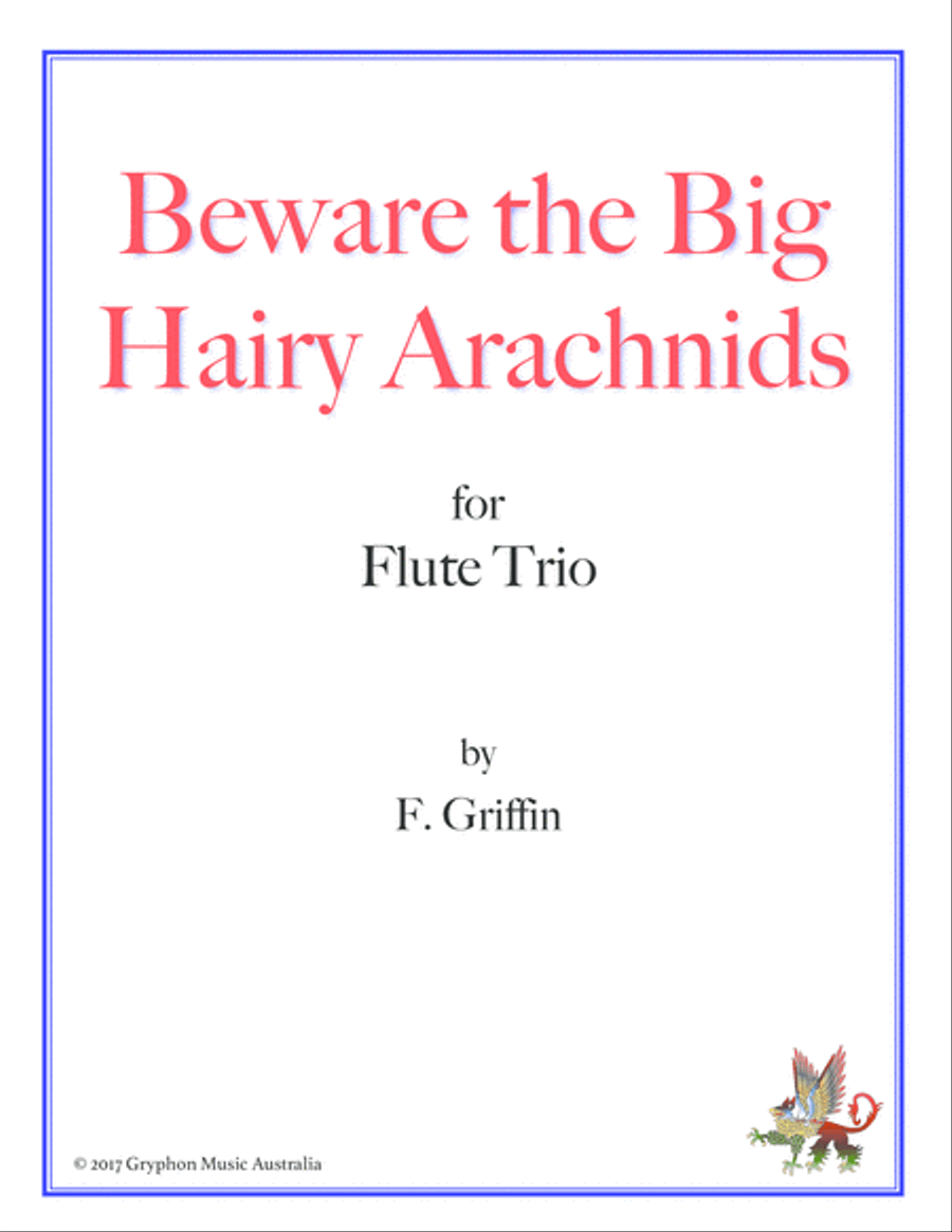 Beware the Big Hairy Arachnids for Flute Trio Flute Trio scores gallery preview page 1