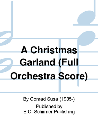 A Christmas Garland (Full Orchestra Score)