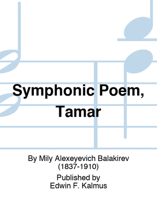 Symphonic Poem, Tamar