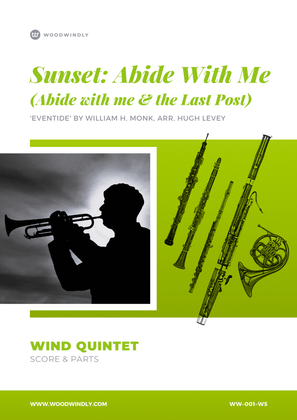 Book cover for Abide with Me (Eventide) & The Last Post (Sunset) - Wind Quintet