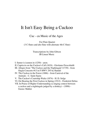 Book cover for It Isn't Easy Being a Cuckoo for Flute Quartet