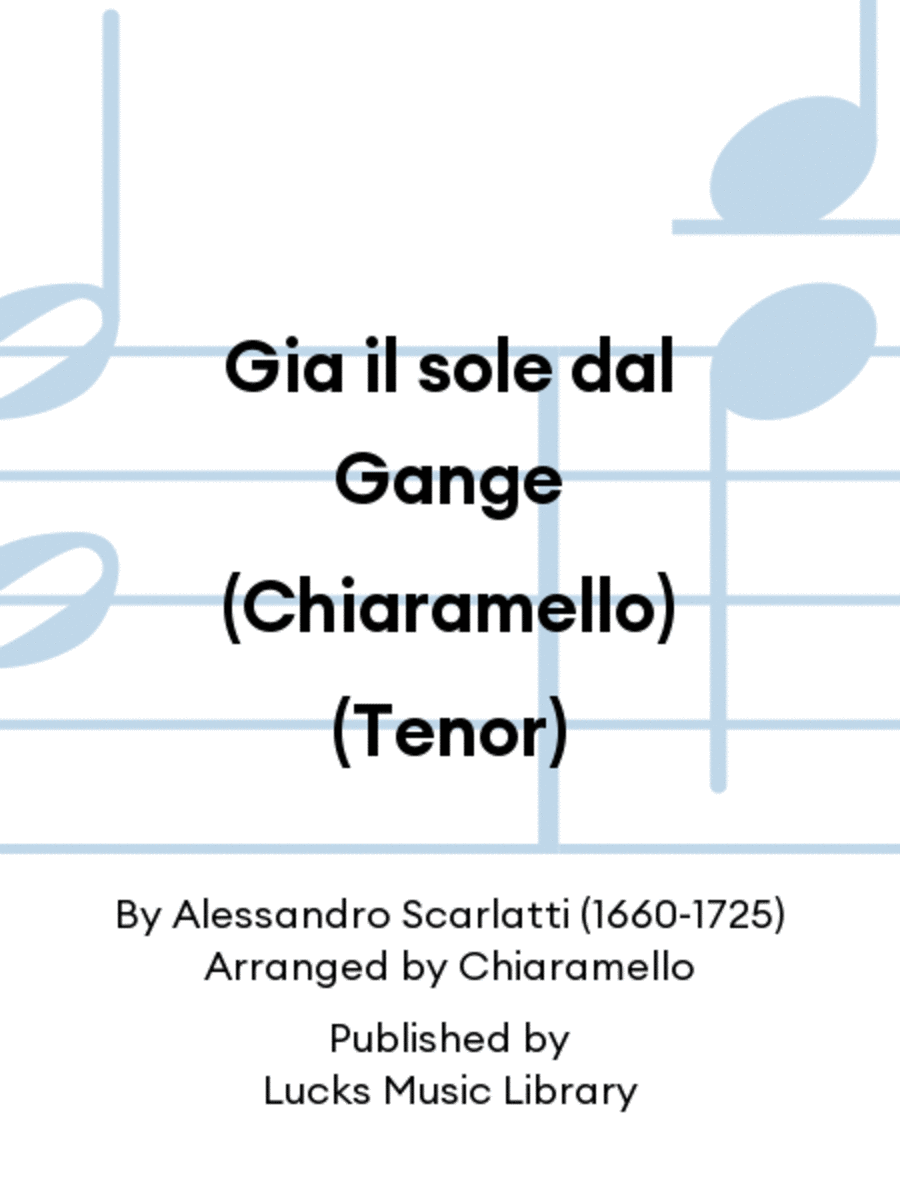 Gia il sole dal Gange (Chiaramello) (Tenor)