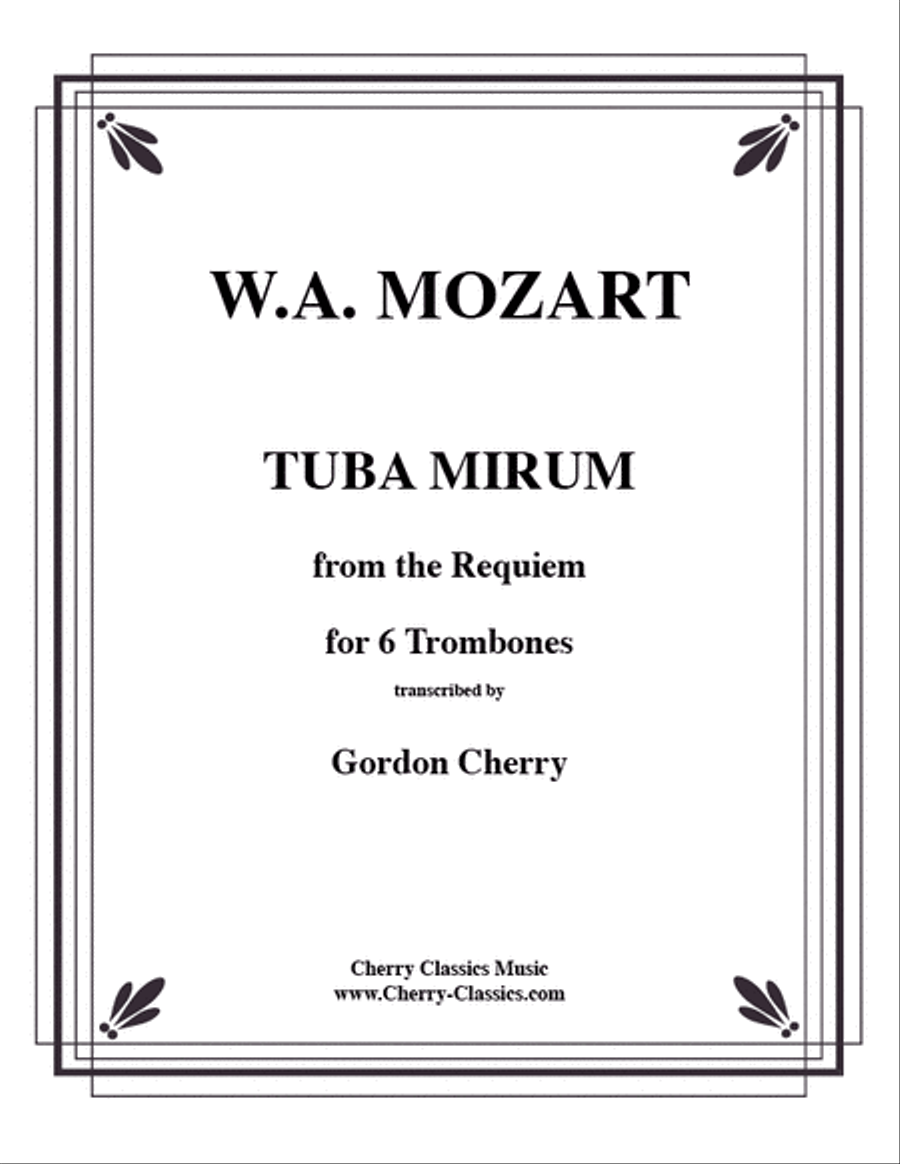 Tuba Mirum from Requiem for 6-part Trombone Ensemble Trombone scores gallery preview page 1