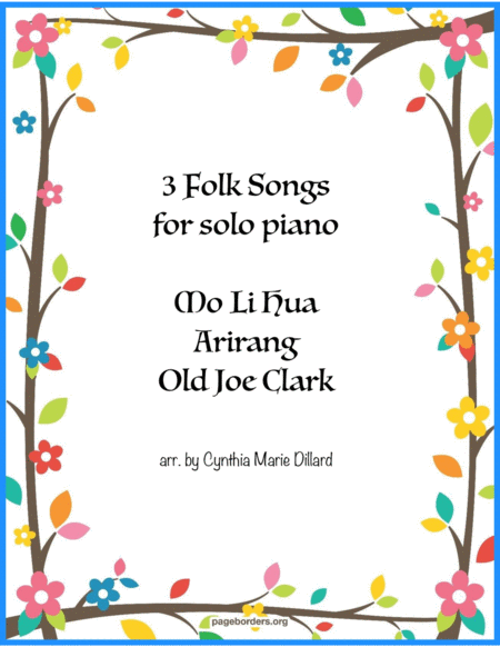3 Folks Songs - Mo Li Hua, Arirang, Old Joe Clark image number null