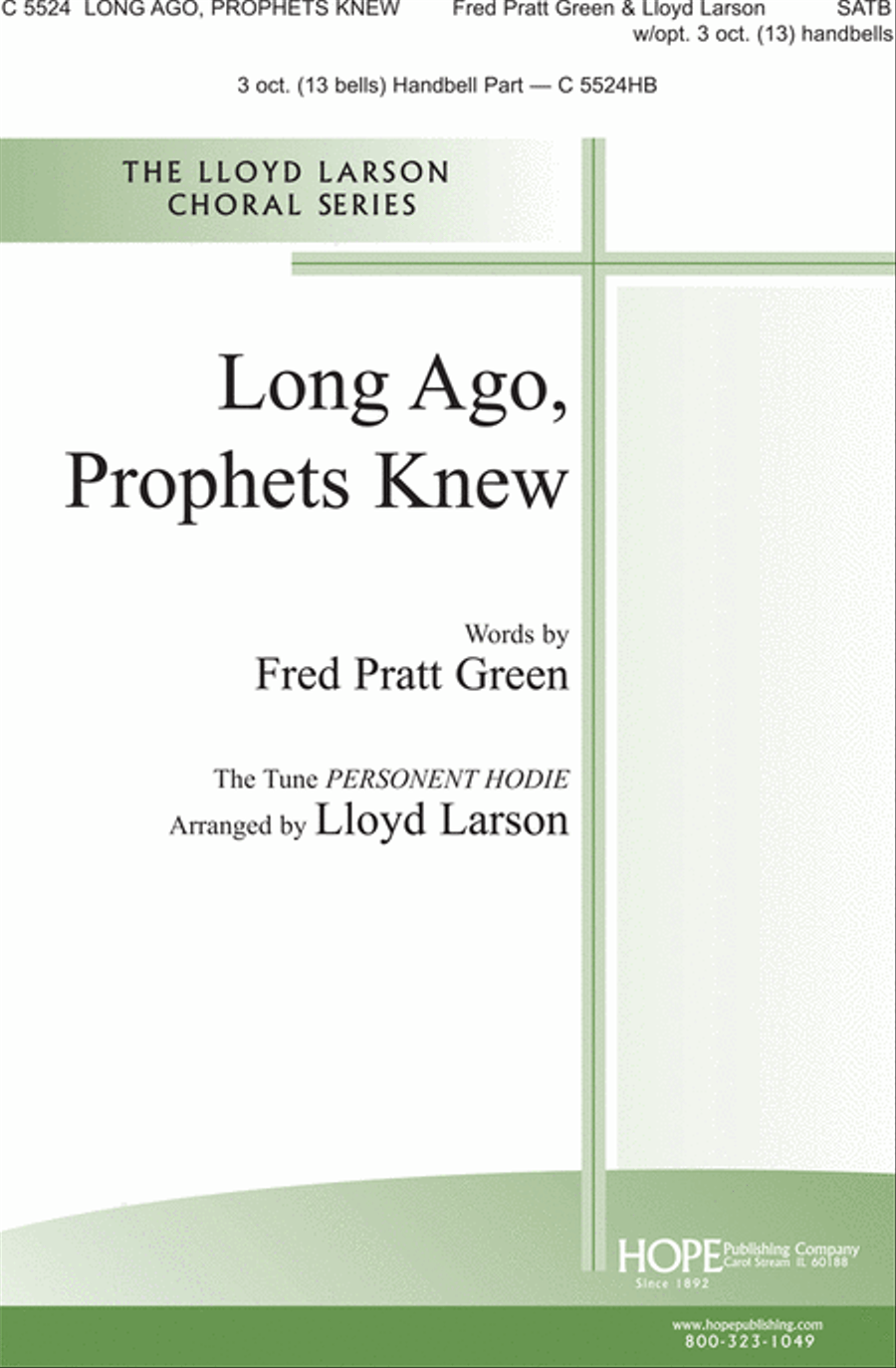 Long Ago, Prophets Knew 4-Part scores gallery preview page 1