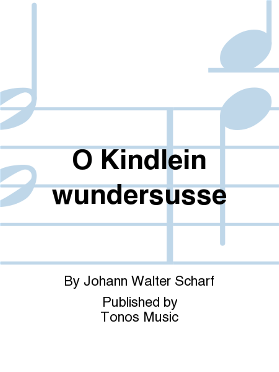 O Kindlein wundersusse SSA scores gallery preview page 1