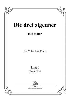 Liszt-Die drei zigeuner in b minor,for Voice and Piano