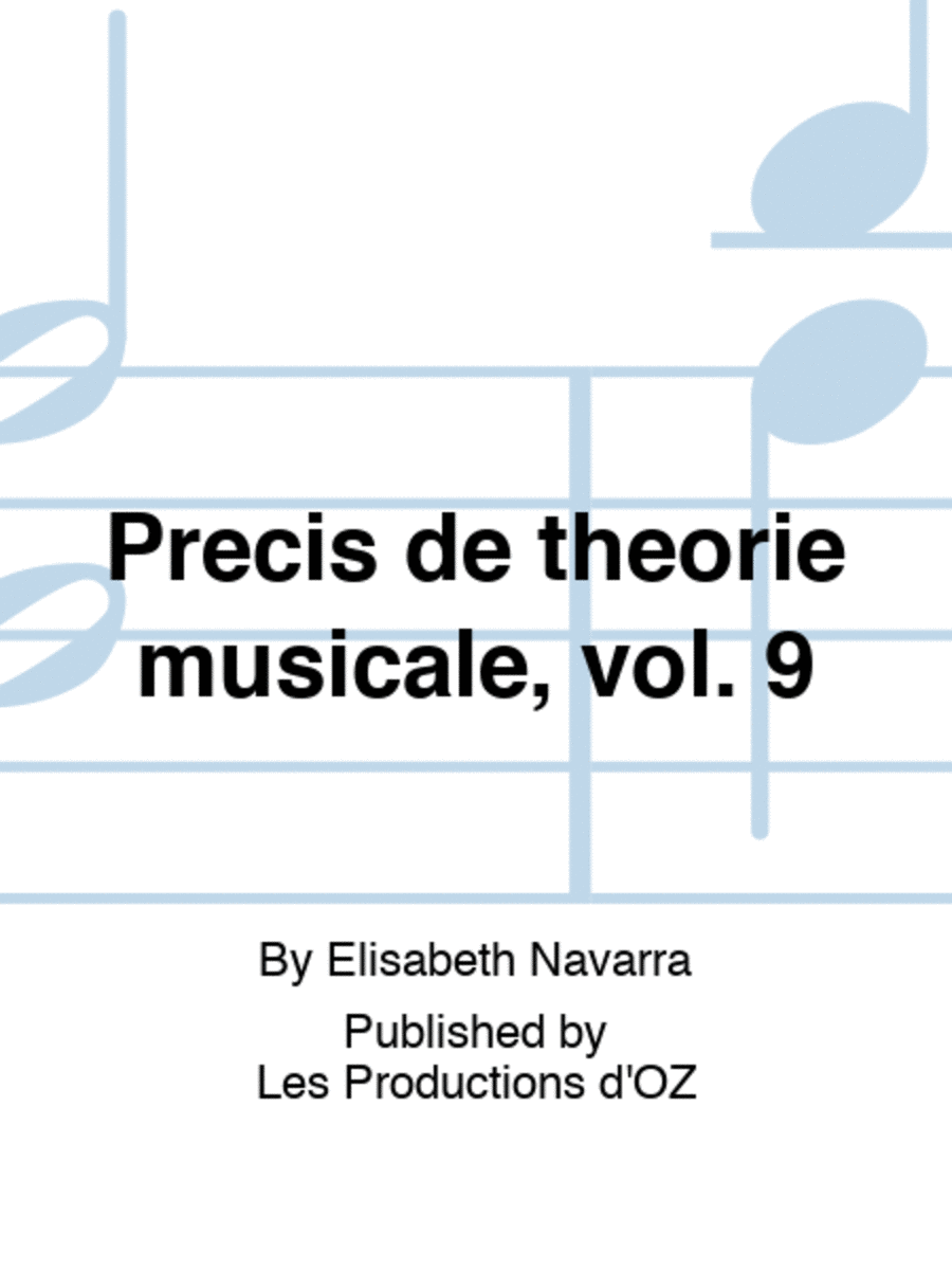 Précis de théorie musicale, vol. 9