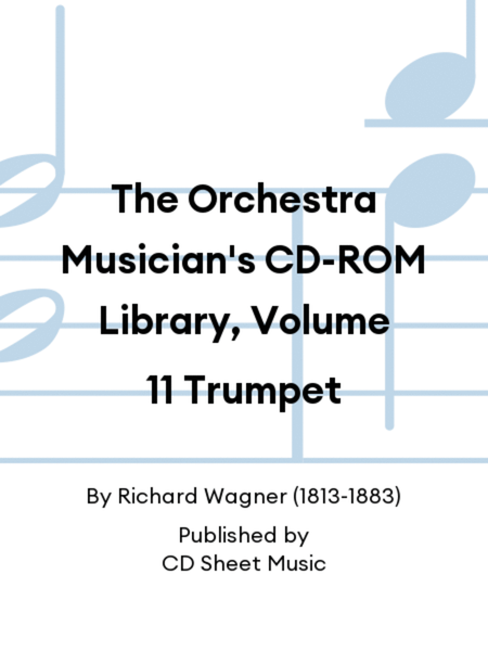 The Orchestra Musician's CD-ROM Library, Volume 11 Trumpet