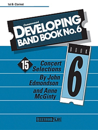 Book cover for Developing Band Book No. 6 - 1st B-flat Clarinet