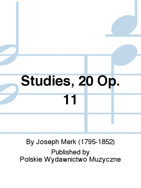Studies, 20 Op. 11