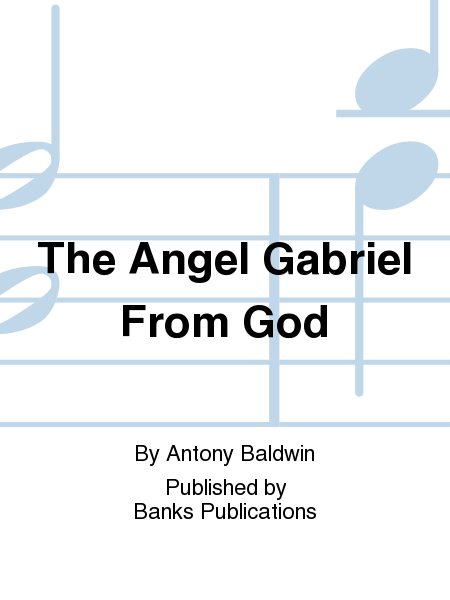The Angel Gabriel From God