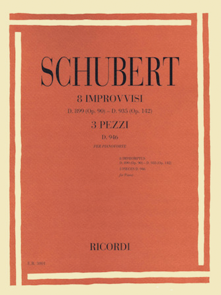 8 Impromptus, D. 899 (Op. 90) and D. 935 (Op. 142), and 3 Pieces, D. 946