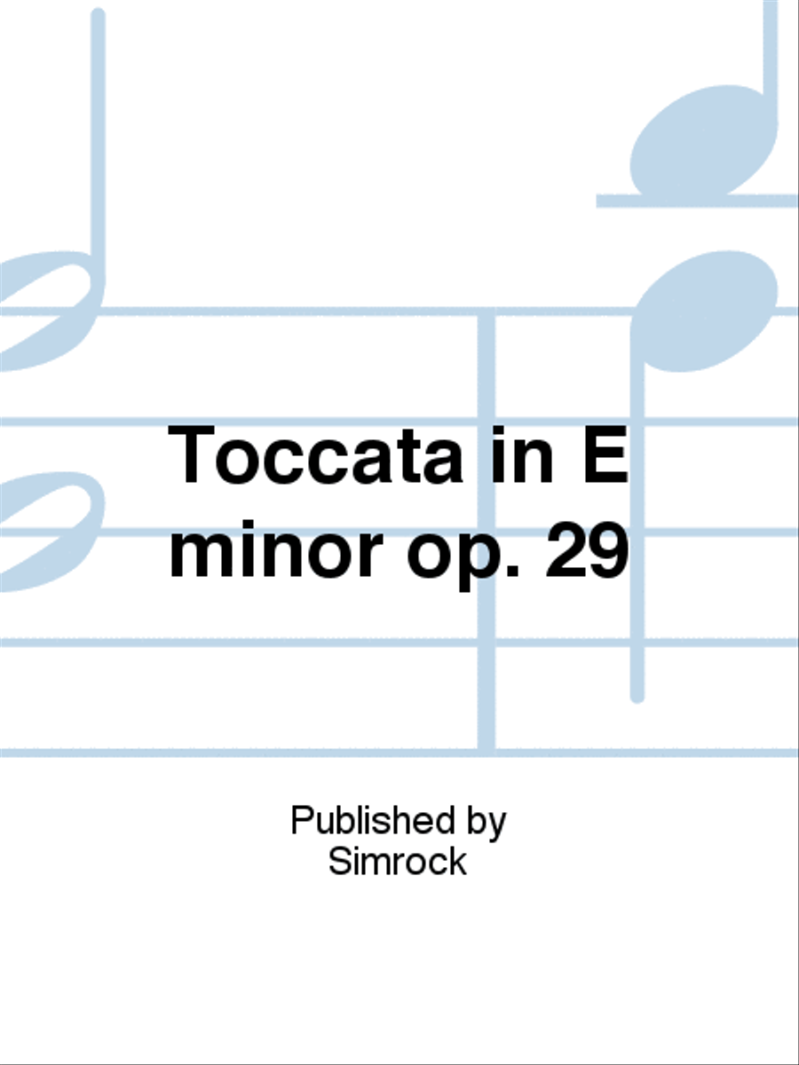 Toccata in E minor op. 29 Organ scores gallery preview page 1